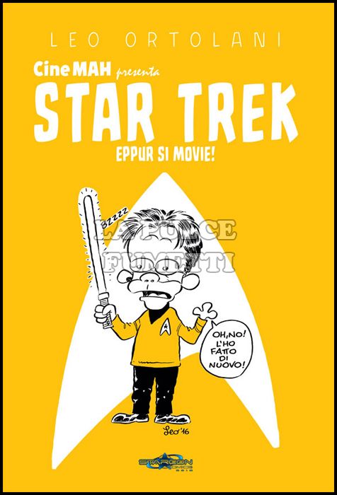 CINEMAH PRESENTA - STAR TREK: EPPUR SI MOVIE!